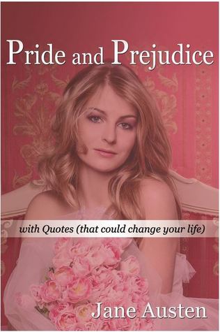 Download Pride and Prejudice: With Quotes That Could Change Your Life - Jane Austen | ePub