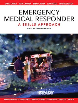 Read Emergency Medical Responder: A Skills Approach - Daniel Limmer | PDF