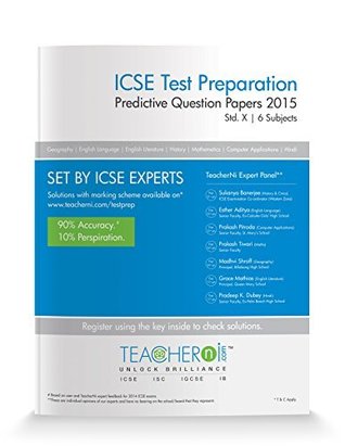 Full Download TeacherNi ICSE Predictive Question Papers 2015   Std.X: 6 Subjects (Compulsory   Comp App) (ICSE Test Preparation) - TeacherNi (SDEE) file in ePub