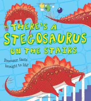 Full Download What If A Dinosaur: There's a Stegosaurus on the Stairs - Ruth Symons file in PDF