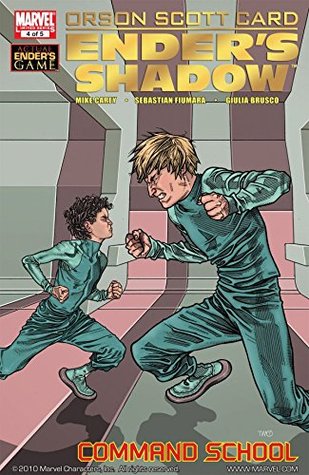 Read Ender's Shadow Book Two: Command School #4 (of 5) (Ender's Shadow: Command School) - Mike Carey file in ePub