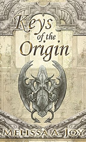 Read Keys of the Origin (The Scions of Balance, #1) - Melissa A. Joy | PDF
