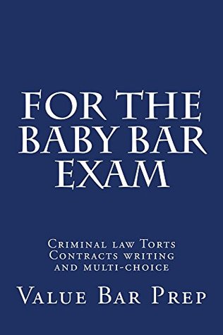 Read For The Baby Bar Exam: Help@BarPrepBarrister.com - Ivy Black Letter - law books file in PDF