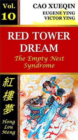 Read Online Red Tower Dream: Vol. 10: The Empty Nest Syndrome - Xueqin Cao file in ePub