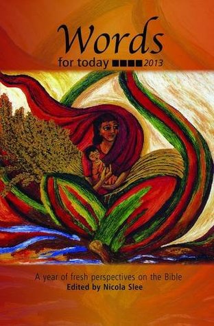 Full Download Words for Today 2013 (Notes on Bible Readings) - Nicola Slee file in ePub
