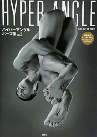 Full Download Hyper Angle Vol.2 - Shape of Men - Pose Collection Book - Shueisha file in PDF