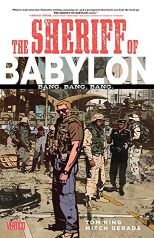 Read Online The Sheriff of Babylon, Volume 1: Bang. Bang. Bang. - Tom King | ePub