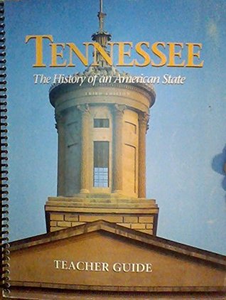 Full Download Tennessee - The History of an American State, Teacher Guide - Kathleen K. Conway file in ePub