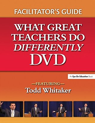 Read What Great Teachers Do Differently Facilitator's Guide - Todd Whitaker file in PDF