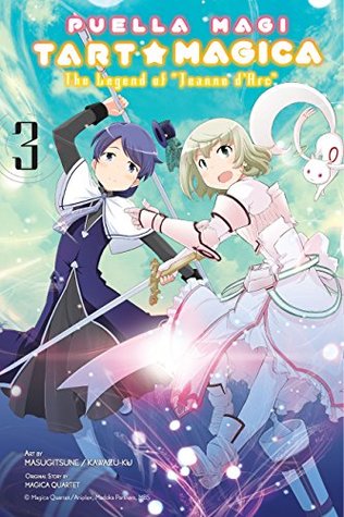 Read Puella Magi Tart Magica, Vol. 3: The Legend of Jeanne d'Arc - Magica Quartet | PDF