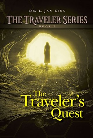 Read The Traveler's Quest: Book Two (The Traveler Series 2) - L. Eira file in PDF