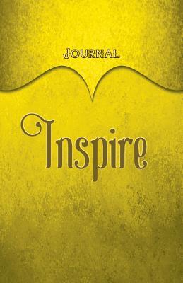 Read Inspire Journal: Yellow 5.5x8.5 240 Page Lined Journal Notebook Diary (Volume 1) - Elf Owl Publishing | PDF