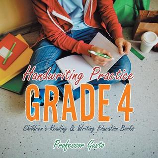 Download Handwriting Practice Grade 4: Children's Reading & Writing Education Books - Professor Gusto | PDF