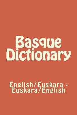 Download Basque Dictionary: English/Euskara - Euskara/English - T P Banse | PDF