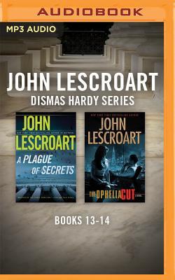Full Download John Lescroart - Dismas Hardy Series: Books 13-14: A Plague Of Secrets, The Ophelia Cut - John Lescroart file in ePub