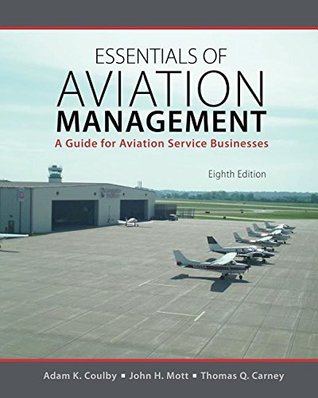 Download Essentials of Aviation Management: A Guide for Aviation Service Businesses - RODWELL JULIE F | ePub