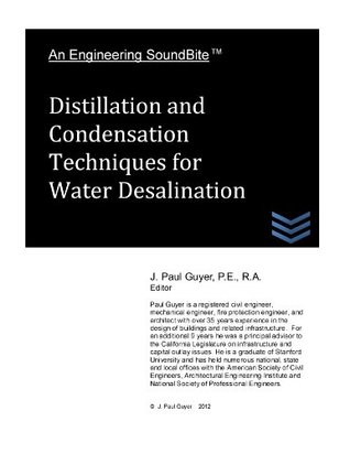 Full Download Distillation and Condensation Techniques for Water Desalination (Engineering SoundBites) - Paul Guyer | PDF