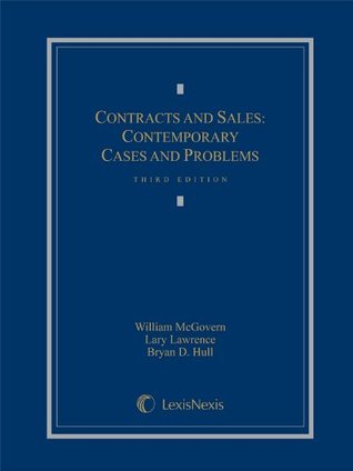 Read Online Contracts and Sales: Contemporary Cases and Problems (2013 Loose-Leaf version) - William M. McGovern | ePub