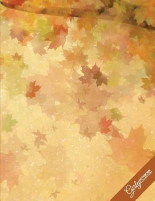 Read Girly Notebook Collection: Autumn Leaves, Journal/Diary, Wide Ruled, 100 Pages, 8.5 X 11, Composition Book -  | ePub
