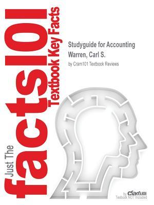 Read Studyguide for Accounting by Warren, Carl S., ISBN 9781285717722 - Cram101 Textbook Reviews file in ePub