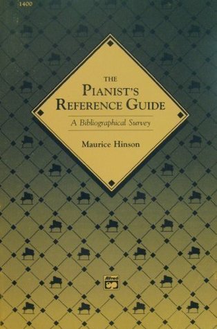 Download The Pianist's Reference Guide: A Bibliographical Survey - Maurice Hinson | PDF