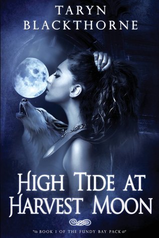 Read Online High Tide at Harvest Moon (Fundy Bay Pack #1) - Taryn Blackthorne file in ePub