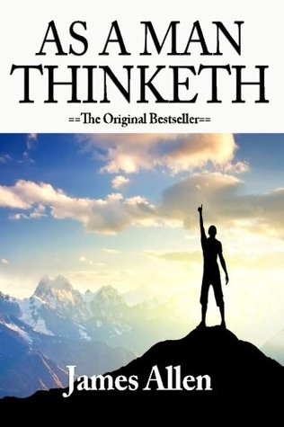 Download As a Man Thinketh Edited for Comtemporary Readers - James Allen file in PDF