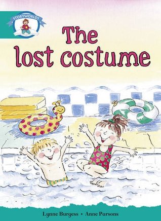 Full Download Literacy Edition Storyworlds Stage 6, Our World, the Lost Costume - Various | PDF