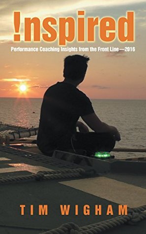 Download !nspired: Performance Coaching Insights from the Front Line - Tim Wigham | PDF