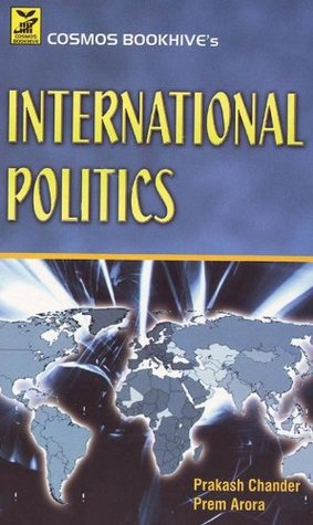 Read International Politics for ICS and IAS Main Exam - Prakash Chandra | ePub