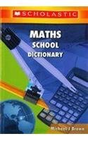 Download Scholastic Maths School Dictionary (Scholastic Reference) - Michael J. Brown file in ePub