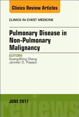 Read Pulmonary Complications of Non-Pulmonary Malignancy, an Issue of Clinics in Chest Medicine - Guang-Shing Cheng | ePub