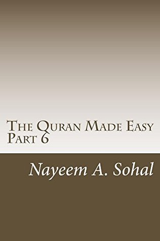 Read The Quran Explained - Part 6 (The Quran Made Easy) - Nayeem Sohal | ePub