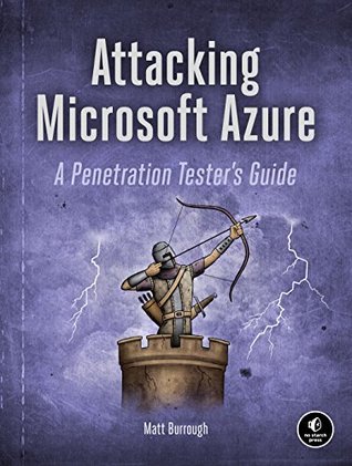 Download Attacking Microsoft Azure: A Penetration Tester's Guide - Matt Burrough | ePub