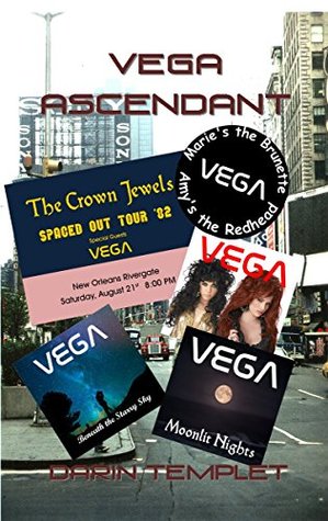 Full Download Vega Ascendant: The Memoirs of Marie Hebert #3 - Darin Templet file in PDF