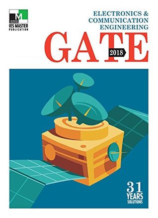 Read GATE 2018 - Electronics and Communication Engineering (31 Years Solution) - IES Master | ePub