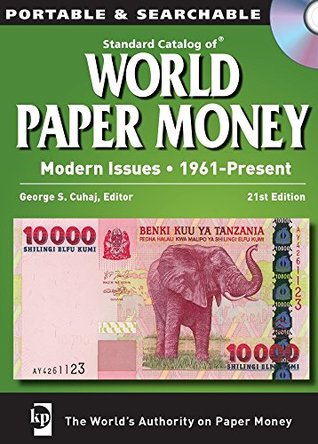 Full Download Standard Catalog of World Paper Money, Modern Issues, 1961-Present - George Cuhaj | ePub