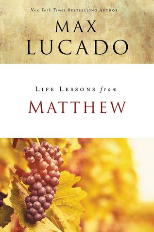 Download Life Lessons from Matthew: The Carpenter King - Max Lucado file in ePub