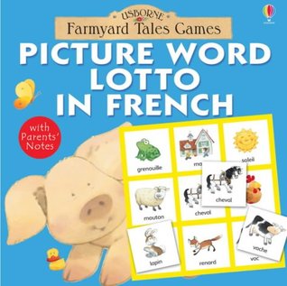 Full Download Picture Word Lotto in French (Farmyard Tales Board Games) - [???] file in PDF