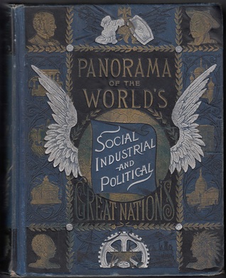 Read A Panorama of the World; An Historical Review of the Social, Political and Industrial Condition of the People of All Nations - John C[ameron] Simonds file in ePub