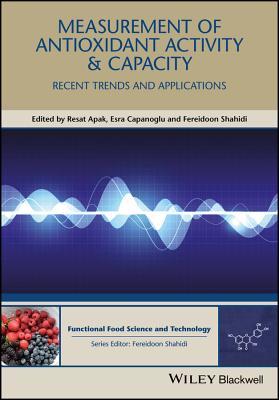 Read Measurement of Antioxidant Activity and Capacity: Recent Trends and Applications - Resat Apak file in ePub