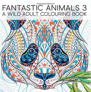 Read Fantastic Animals 3: A Wild Adult Colouring Book: A Unique Antistress Coloring Gift for Men, Women, Teens, and Seniors for Art Color Therapy with  Stress Relief & Mindful Meditation) - Papeterie Bleu file in ePub