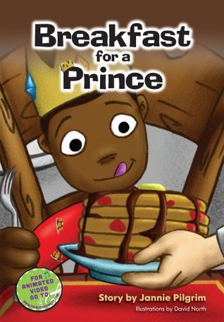 Read Online Breakfast For A Prince (Prince Garrett Series Book 2) - Pilgrim Jannie | PDF