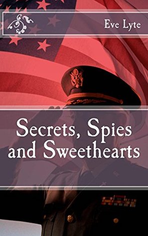 Download Secrets, Spies and Sweethearts (The Cranbourne Chronicles Book 4) - Eve Lyte file in PDF