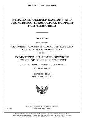 Read Online Strategic Communications and Countering Ideological Support for Terrorism - U.S. Congress file in PDF