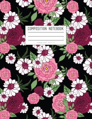 Download Composition Notebook 8.5 X 11: Pink and Black Floral Journal, College Ruled -  | PDF