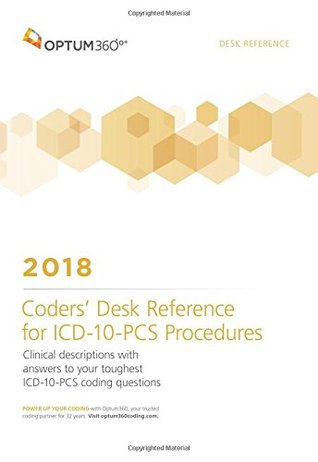 Read Coders' Desk Reference for Procedures (ICD-10-PCs) 2018 - Optum360 file in ePub