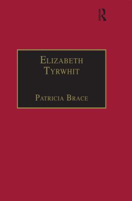 Download Elizabeth Tyrwhit: Printed Writings 1500-1640: Series I, Part Three, Volume 1 - Patricia Brace file in ePub