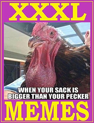Download Memes: XXXL Collection. 2. Epic Funny Memes. Insane Jokes. 2017 - 2018. Adult Memes. Weird Memes. Dirty Memes - Memes Entertainment Studio file in PDF