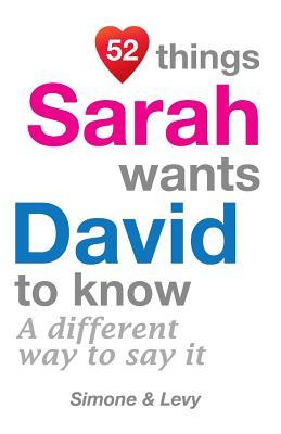 Download 52 Things Sarah Wants David To Know: A Different Way To Say It - Levy | ePub